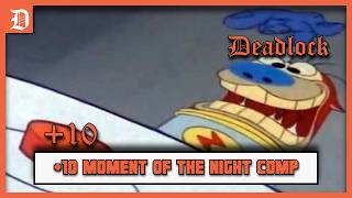 Deadlock Podcast Highlight  Plus 10 Moment Of The Night Compilation ft SweetzTheOne  Retro Sync [upl. by Cas142]