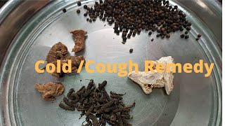 Cold Cough Remedy  Simple and easy Cold Cough home Remedy in Tamil [upl. by Sillaw734]