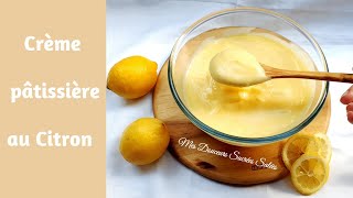 Crème pâtissière au citron [upl. by Orly]