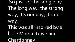 Big Sean  Marvin Gaye and Chardonnay LYRICS ON SCREEN [upl. by Illyes]