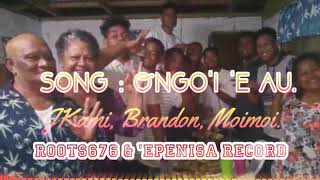 Song Ongoʻi ʻe auR676 2019 [upl. by Kostman]