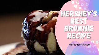 Hershey’s Best Brownie Recipe [upl. by Gearard776]