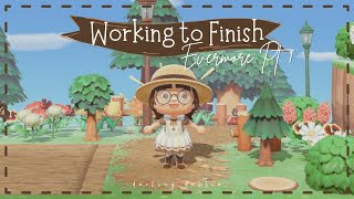 Working to Finish Evermore pt 1  Animal Crossing New Horizons [upl. by Hathcock987]