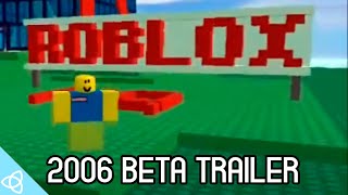 Roblox  2006 Beta Trailer [upl. by Downes]