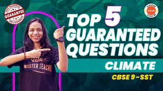 Class 9 Climate  Top 5 Guaranteed Questions for Final Exam Preparation  Class 9 SST [upl. by Merwin384]