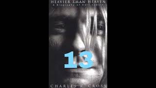 Kurt Cobain heavier than heaven Audiolibro voz humana parte 13 [upl. by Peh]