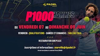 Open 4PADEL Marville  P1000  Finale  Fourre  Hue vs Lozano  Perez Le Tiec [upl. by Nnor]