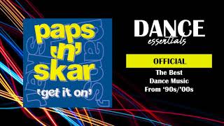 Paps n’ Skar  Get It On Radio Mix  Cover Art  Dance Essentials [upl. by Edana]