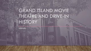 Grand Island movie theatre and drivein history [upl. by Manvell855]