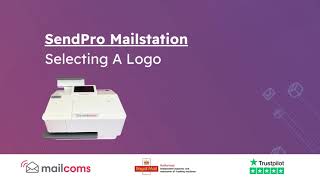 Pitney Bowes SendPro Mailstation  Selecting a Logo [upl. by Azial442]