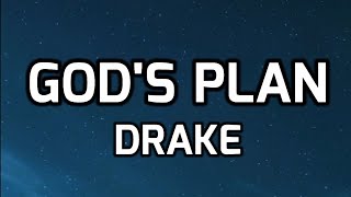 Drake  Gods Plan lyrics video [upl. by Ecnaret]