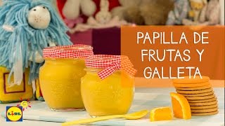 Papilla De Frutas Y Galleta  Recetas Bebés [upl. by Jaddan]