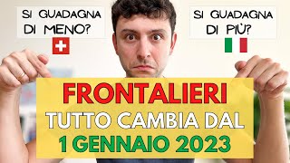 FRONTALIERE 2023  Quanto si Guadagnerà da NUOVO Frontaliere Ne varrà ancora la pena [upl. by Hutchinson]