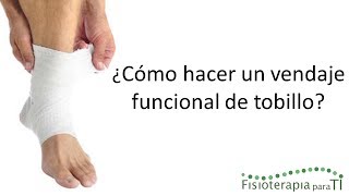 Vendaje funcional de tobillo  Fisioterapia para TI [upl. by Orgell]