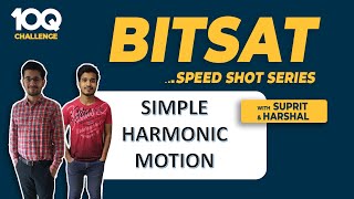 How to INCREASE SPEED in BITSAT  SHM Physics  Short tricks  BITSAT 2020  3S Strategy [upl. by Ellehcor834]