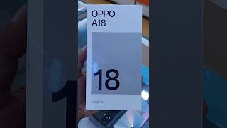 OPPO A18 Unboxing [upl. by Keller944]