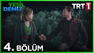 4 Bölüm “Yıldızlar bu gece çok güzel İsmail”  Yeşil Deniz 1080p [upl. by Isborne934]