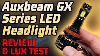 The NEW Leader in BRIGHTNESS 🌟 Auxbeam GX LED Headlight Review and Lux Test [upl. by Eenaj179]