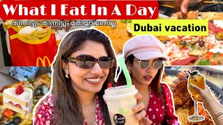 🌭ഞാൻ വാരിവലിച്ചു തിന്നു 🍰 What I Eat In a Day  Dubai Vacation [upl. by Skrap]