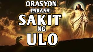 ORASYON PARA SA SAKIT NG ULO  LIHIM NA KARUNUNGAN  ALBULARYO  MANGGAGAMOT  AGIMAT  ANTING [upl. by Ynes]