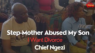 StepMother Abused My SonI want Divorce  Chief Ngezi  Publicsphere [upl. by Adnam]