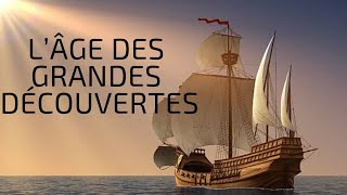 L’Âge des Grandes Découvertes Les Grands Voyages de l‘Humanité 23 [upl. by Asus910]