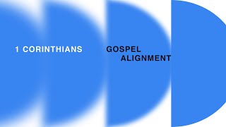 1 Corinthians  Gospel Alignment  1 Cor 71740 [upl. by Humph]