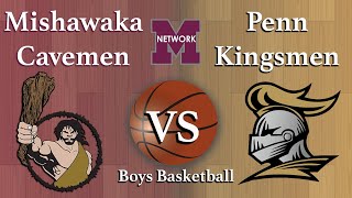 Penn vs Mishawaka Boys Basketball [upl. by Eerihs706]