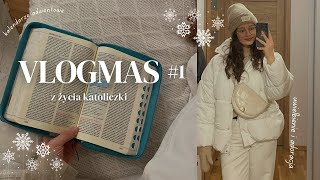 VLOGMAS 1  kalendarze adwentowe uwielbienie adoracja  1122023 [upl. by Pul]