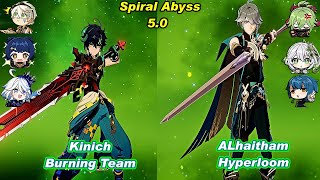 50 C0 Kinich Burning Team amp C0 ALhaitham Hyperloom Spiral Abyss Floor 12 Full StarF2P [upl. by Warren]