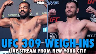 UFC 309 Jones vs Miocic Official WeighIns  Live from New York City [upl. by Lynde]