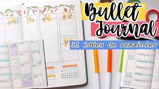 • Bullet Journal 11 idées de semainier⎪11 weekly spreads ideas⎪ZoWé [upl. by Noxas444]