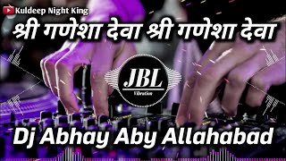 Shree Ganesha Deva Ganesha Dj Abhay Aby Allahabad Ganesh Pooja [upl. by Abshier]