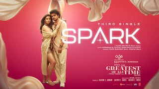 Spark Lyrical Video Tamil The GOAT Thalapathy Vijay  Venkat Prabhu Yuvan Shankar RajaTSeries [upl. by Manbahs]