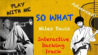 SO WHAT Miles Davis  Jazz interactive backing track  Intermediate [upl. by Etnuad]