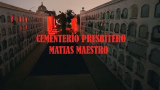 Cementerio Presbítero Matías Maestro [upl. by Undine]