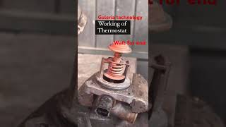 Working of thermostat valve trending youtubeshorts shortvideo [upl. by Artied]