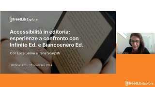 StreetLib Explore 20  Accessibilità in editoria con Infinito Edizioni e Biancoenero Edizioni [upl. by Addie]