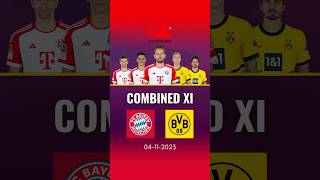 Bayern Munich vs Dortmund Combined XI  Bundesliga [upl. by Aita]