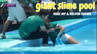 Cận Cảnh Khởi My Và Kelvin Khánh Khiến Fan Mất Máu  Đi trên mặt nước slime khổng lồ [upl. by Begga346]