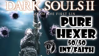 DS2 Pure Hexer Build SL 155 5050 IntelligenceFaith  Dark Souls 2 SOTFS Invasion Build [upl. by Masterson]