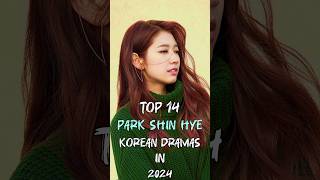 Top 14 Park Shin Hye Korean Dramas In 2024 top14 parkshinhye kdrama fyp dramalist shorts [upl. by Claudina]