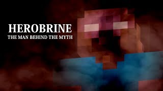 Herobrine The Man Behind the Myth A Minecraft Machinima [upl. by Sissel692]