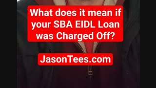 What does it mean if your SBA EIDL was Charged Off and referred to the Treasury February 13 2024 [upl. by Percival]