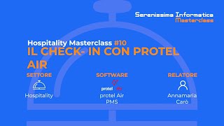 Hospitality Masterclass 10  Il checkin con il PMS cloud protel Air [upl. by Megargee]