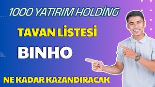 1000 YATIRIMLAR HALKA ARZ TAVAN LİSTESİ  KAÇ TAVANDA NE KADAR KAZANDIR HALKA ARZ SONUÇLARI binho [upl. by Ihcelek658]