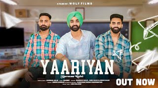 Yaariyan Official Video  Harman Kalsi  New Punjabi Song 2024  Latest Friendship Song [upl. by Neila]