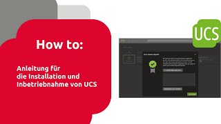 Anleitung für die Installation und Inbetriebnahme von UCS [upl. by Atekihs626]