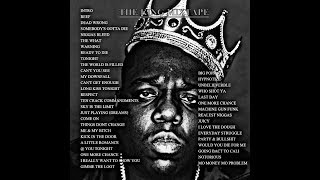 Notorious BiG  The King Mixtape [upl. by Naus]