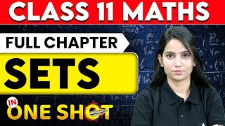 Sets Class 11 Maths Chapter 1 One Shot  New NCERT CBSE  Class 11 Sets Full chapter [upl. by Inahc]